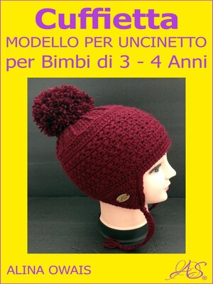 cover image of Cuffietta Modello per Uncinetto per Bimbi di 3--4 Anni